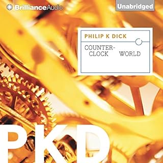 Counter-Clock World Audiobook By Philip K. Dick cover art