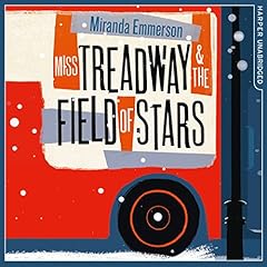 Miss Treadway & the Field of Stars cover art