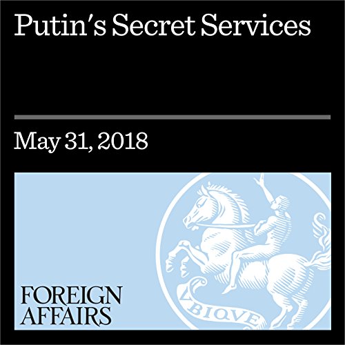 Putin's Secret Services Audiobook By Andrei Soldatov cover art