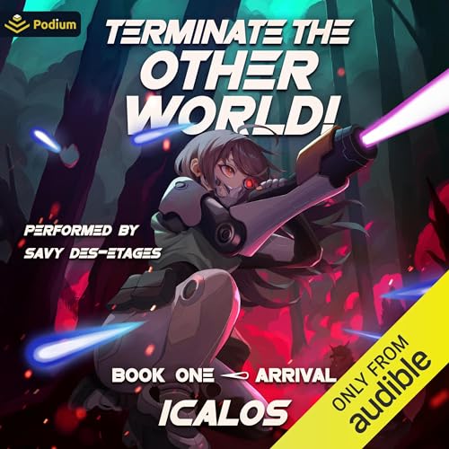 Arrival: A Humorous Isekai LitRPG Audiobook By Icalos cover art