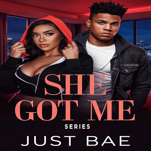 She Got Me: Series Audiolibro Por Just Bae arte de portada