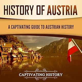 History of Austria Audiolibro Por Captivating History arte de portada