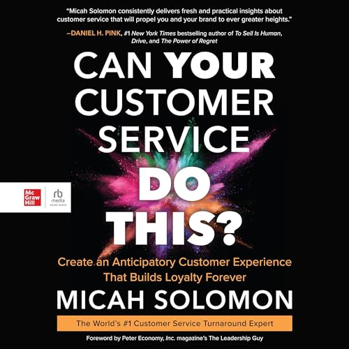 Can Your Customer Service Do This? Audiobook By Micah Solomon cover art