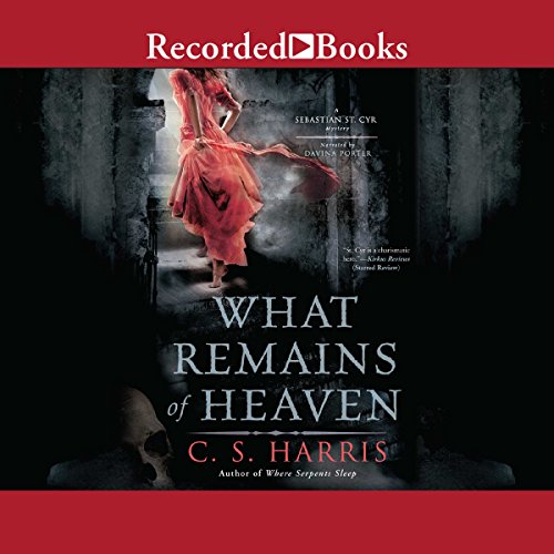 What Remains of Heaven Audiolibro Por C. S. Harris arte de portada