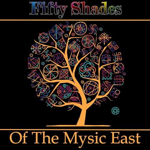 Fifty Shades of the Mystic East cover art