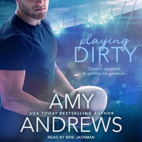 Playing Dirty Audiobook By Amy Andrews cover art