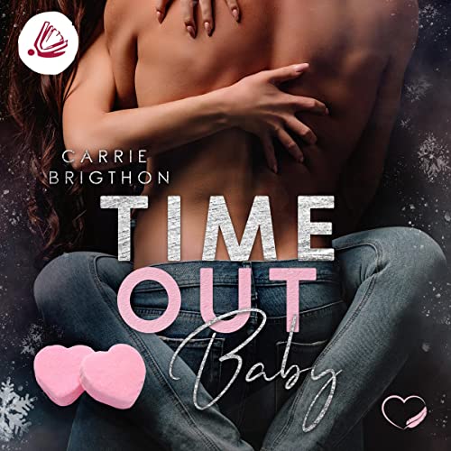 Time Out Baby Audiolivro Por Carrie Brigthon capa