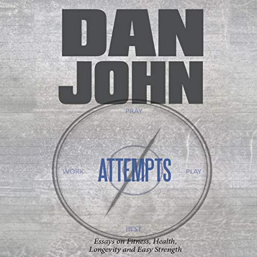 Attempts Audiobook By Dan John cover art