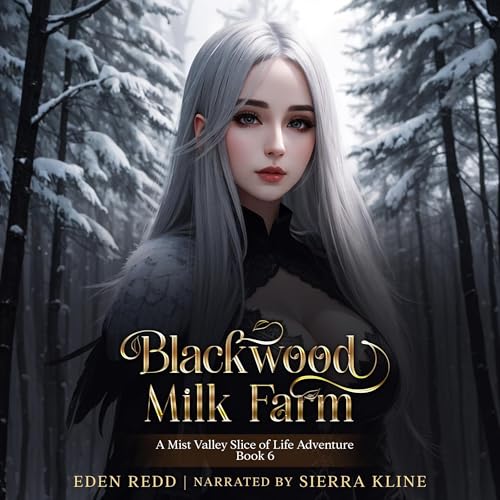 Page de couverture de Blackwood Milk Farm, Book 6