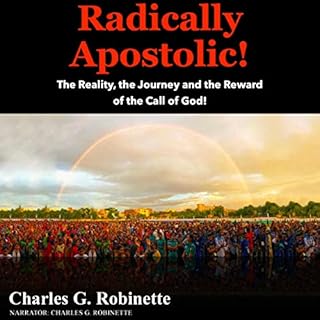 Radically Apostolic Audiolibro Por Charles G. Robinette arte de portada