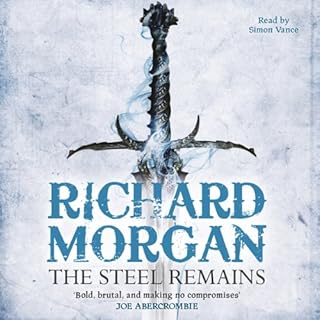 The Steel Remains Audiolibro Por Richard Morgan arte de portada