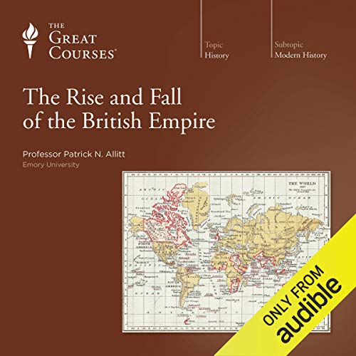 The Rise and Fall of the British Empire cover art