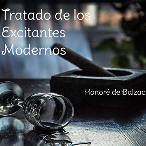 Tratado de excitantes modernos [Treaty of Modern Excitants] cover art