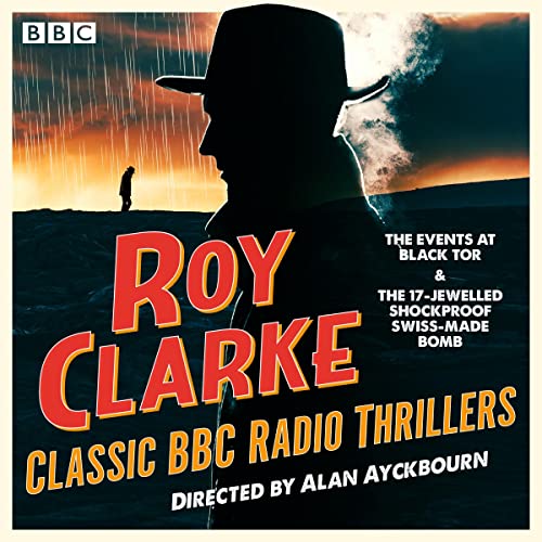 Roy Clarke Classic BBC Radio Thrillers cover art