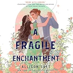 Couverture de A Fragile Enchantment