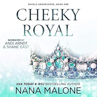 Cheeky Royal Audiobook By Nana Malone cover art