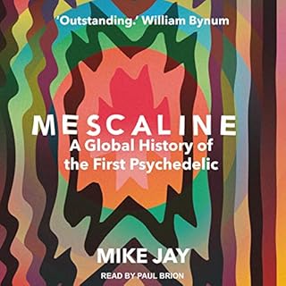 Mescaline Audiolibro Por Mike Jay arte de portada