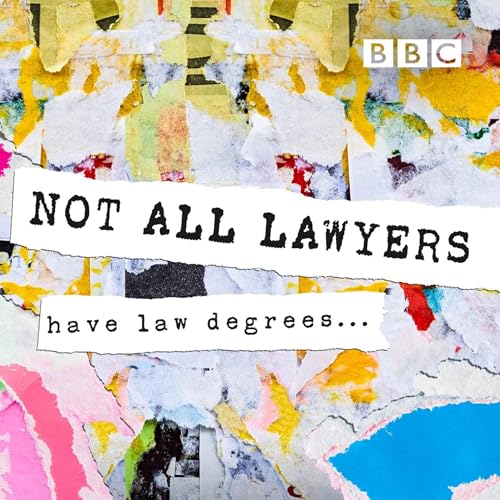 Not All Lawyers Have Law Degrees cover art