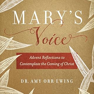 Mary's Voice Audiobook By Amy Orr-Ewing cover art