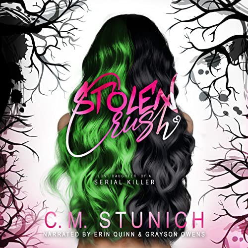 Stolen Crush Audiobook By C.M. Stunich cover art