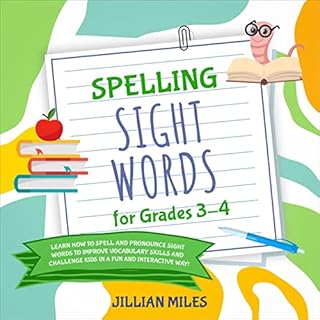 Spelling Sight Words for Grades 3-4 Audiolibro Por Jillian Miles arte de portada