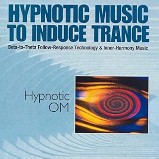 Hypnotic Om Audiobook By Dick Sutphen cover art