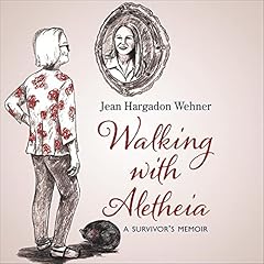 Walking with Aletheia cover art