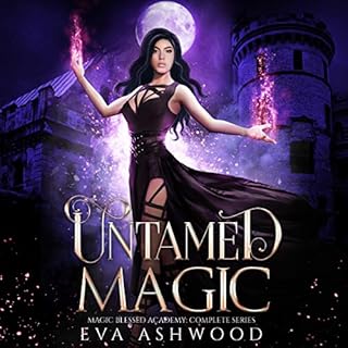 Untamed Magic Audiobook By Eva Ashwood cover art