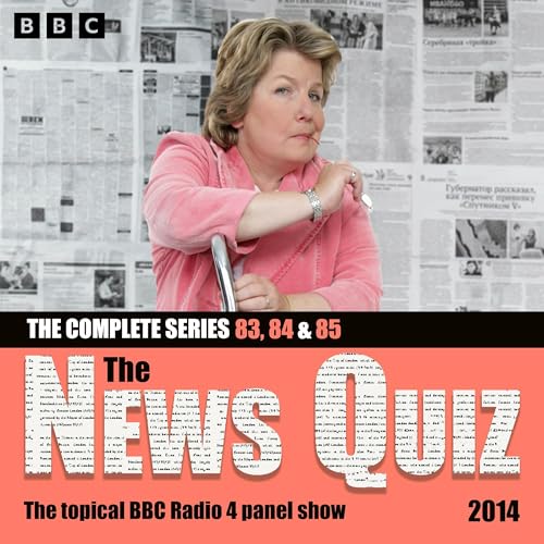 The News Quiz 2014 Audiobook By BBC Radio Comedy cover art