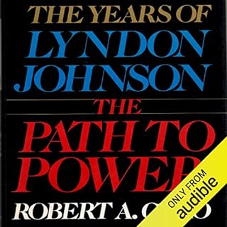 The Path to Power Audiolibro Por Robert A. Caro arte de portada