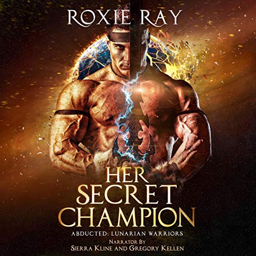 Her Secret Champion: A SciFi Alien Romance Audiolibro Por Roxie Ray arte de portada