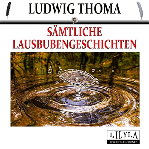 Sämtliche Lausbubengeschichten Audiolibro Por Ludwig Thoma arte de portada