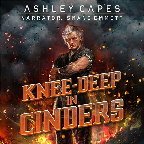 Knee-Deep in Cinders cover art