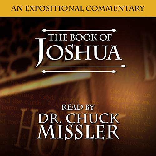 The Book of Joshua Audiobook By Chuck Missler cover art