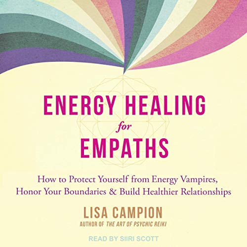 Energy Healing for Empaths Audiolibro Por Lisa Campion arte de portada