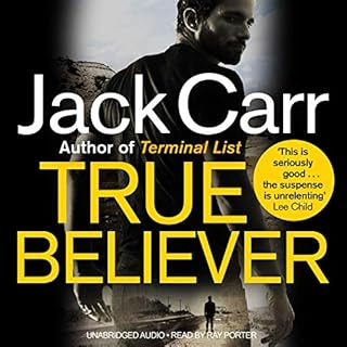 True Believer Part 2 Audiobook By Jack Carr cover art