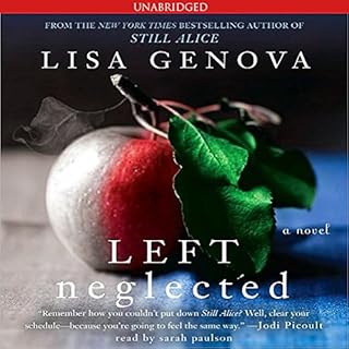 Left Neglected Audiobook By Lisa Genova cover art