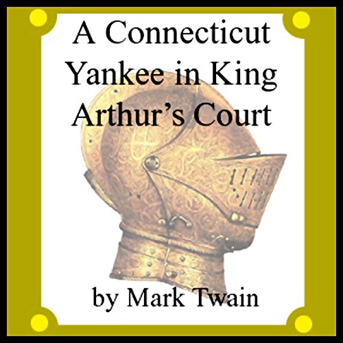 A Connecticut Yankee in King Arthur's Court cover art