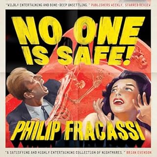 No One Is Safe! Audiolibro Por Philip Fracassi arte de portada