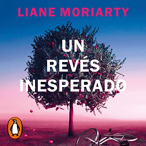 Un revés inesperado [Apples Never Fall] cover art