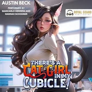 There's a Cat Girl in My Cubicle Audiolibro Por Austin Beck arte de portada