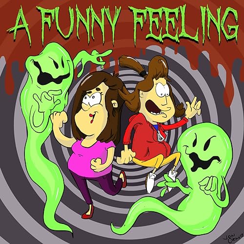 A Funny Feeling Podcast By Headgum cover art