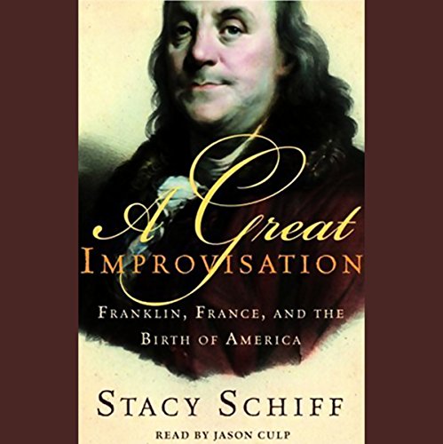 A Great Improvisation Audiolibro Por Stacy Schiff arte de portada