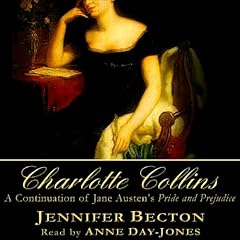 Charlotte Collins Audiobook By Jennifer Becton cover art