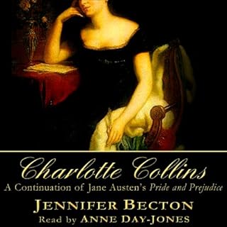 Charlotte Collins Audiobook By Jennifer Becton cover art