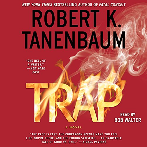 Trap Audiobook By Robert K. Tanenbaum cover art