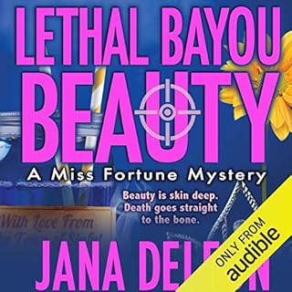 Lethal Bayou Beauty Audiolibro Por Jana DeLeon arte de portada