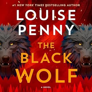 The Black Wolf Audiobook By Louise Penny cover art