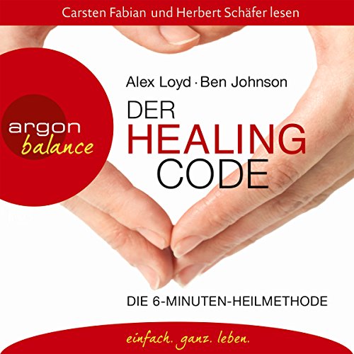 Der Healing Code Audiobook By Alex Loyd, Ben Johnson cover art