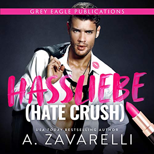 Hassliebe [Hate Crush] cover art